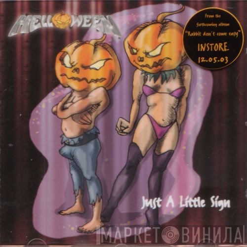 Helloween  - Just A Little Sign