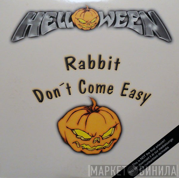 Helloween  - Rabbit Don't Come Easy