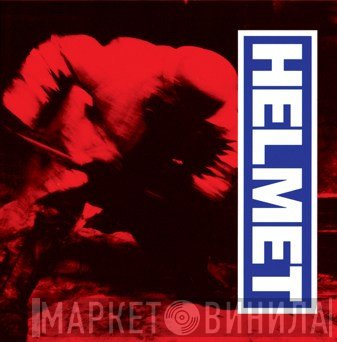 Helmet   - Meantime