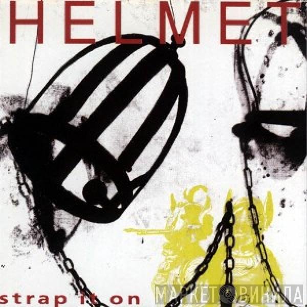 Helmet   - Strap It On