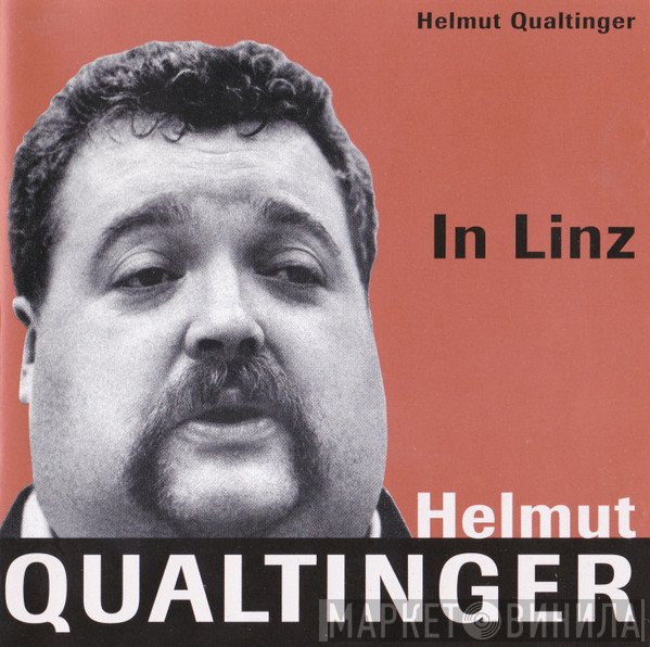 Helmut Qualtinger  - Qualtinger In Linz