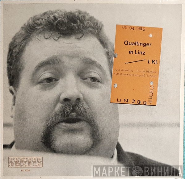Helmut Qualtinger  - Qualtinger In Linz