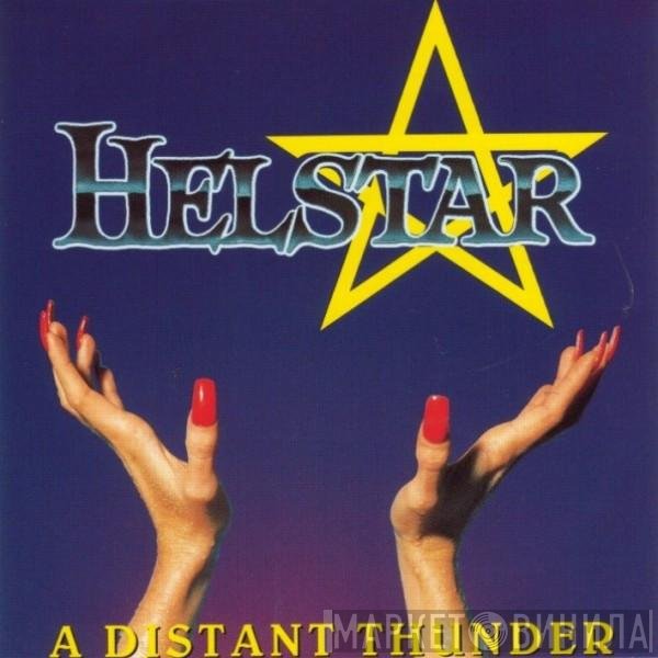 Helstar  - A Distant Thunder