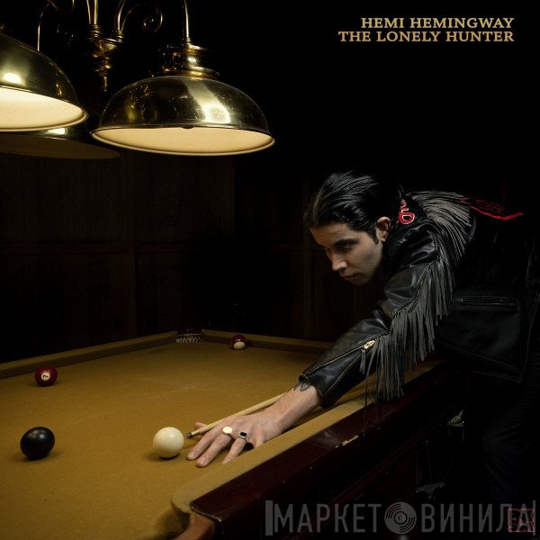 Hemi Hemingway - The Lonely Hunter