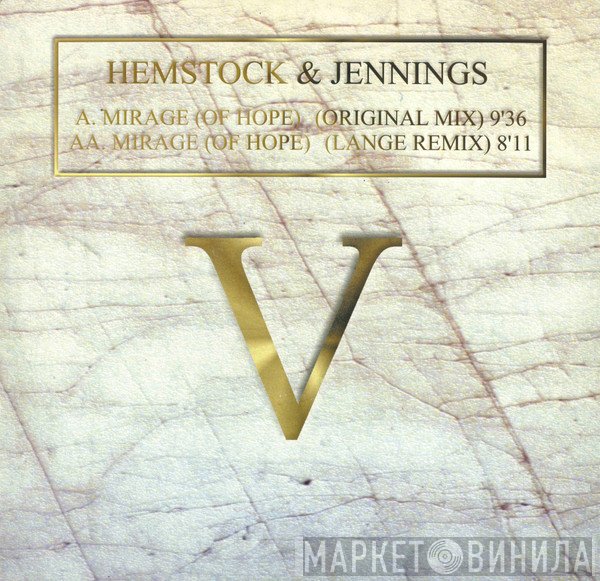Hemstock & Jennings - Mirage (Of Hope)