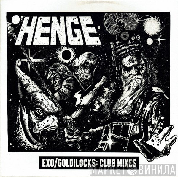 Henge  - Exo / Goldilocks: Club Mixes