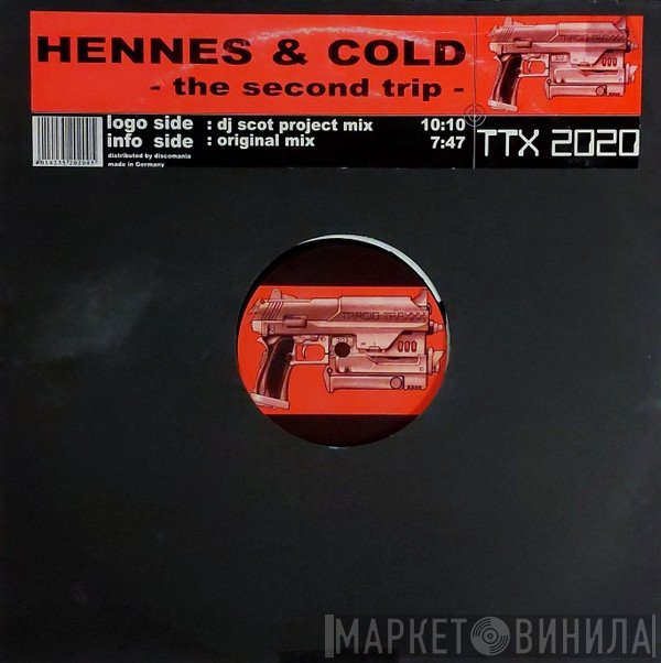 Hennes & Cold  - The Second Trip
