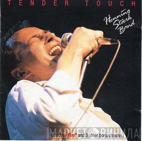 Henning Stærk Band  - Tender Touch