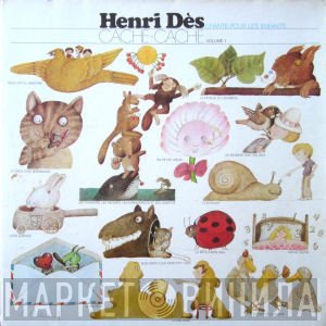 Henri Dès  - Cache-Cache Volume 1 - Cache-Cache