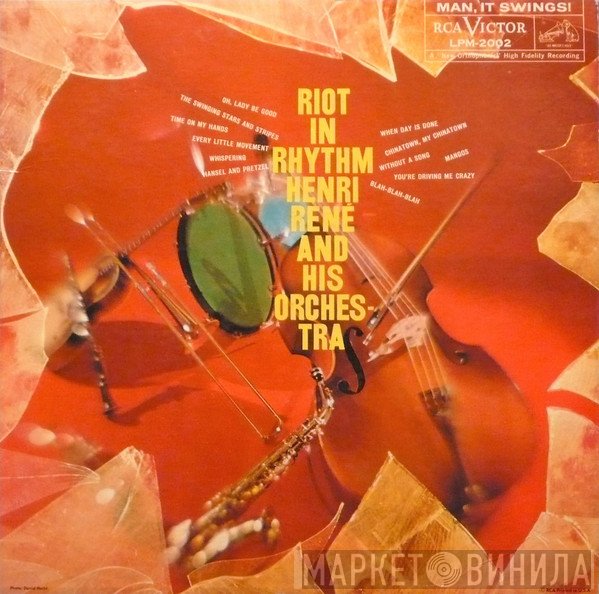 Henri René And His Orchestra  - Riot In Rhythm