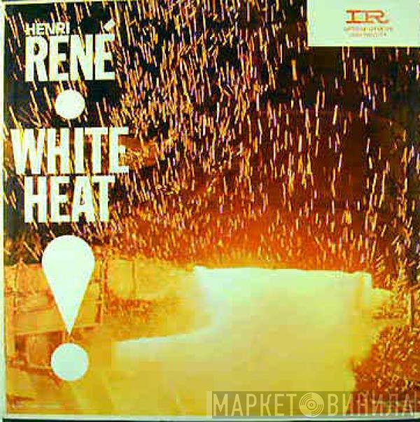 Henri René And His Orchestra  - White Heat!