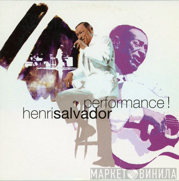 Henri Salvador  - Performance !