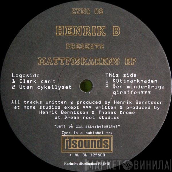 Henrik B - Mattpiskarens EP