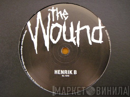 Henrik B - The Wound