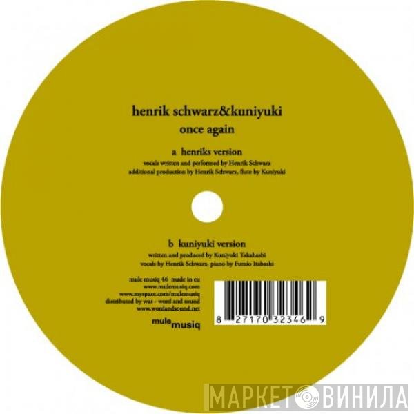 Henrik Schwarz & Kuniyuki Takahashi  - Once Again