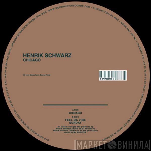 Henrik Schwarz  - Chicago