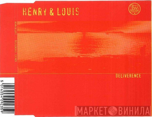 Henry & Louis  - Deliverence