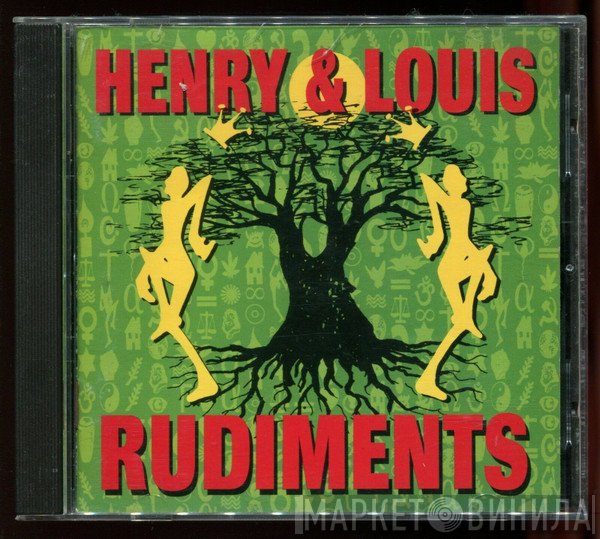 Henry & Louis  - Rudiments