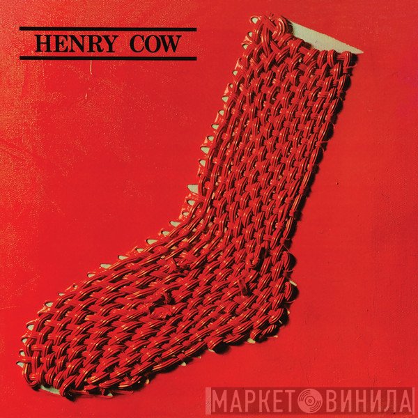Henry Cow  - In Praise Of Learning