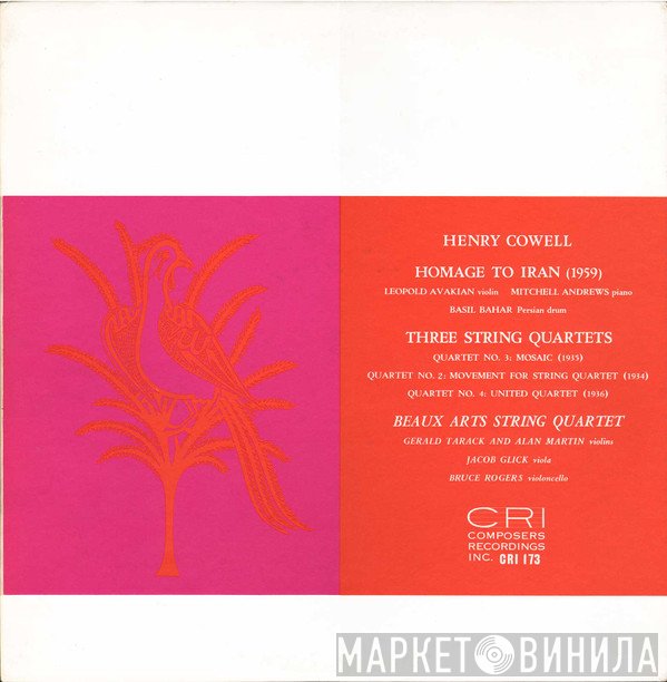 Henry Cowell  - Homage To Iran / Three String Quartets