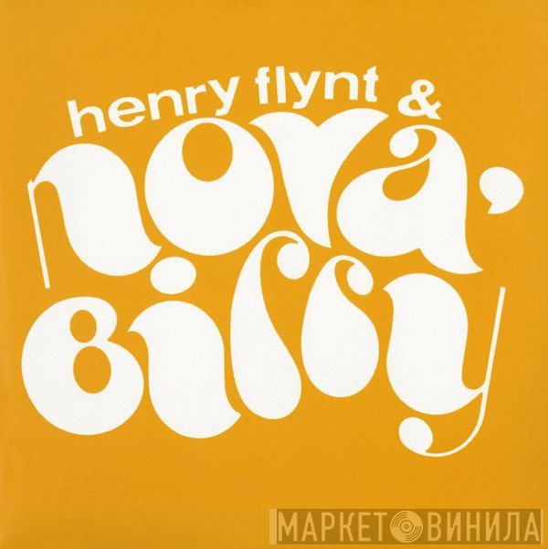 Henry Flynt & Nova'Billy  - Nova'Billy