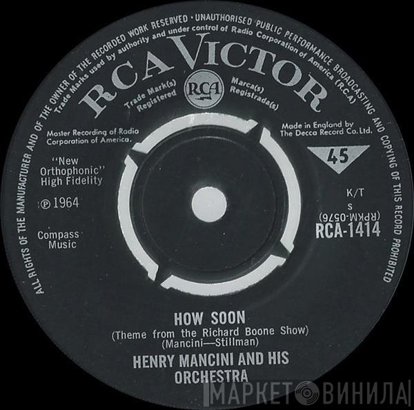 Henry Mancini And His Orchestra - How Soon