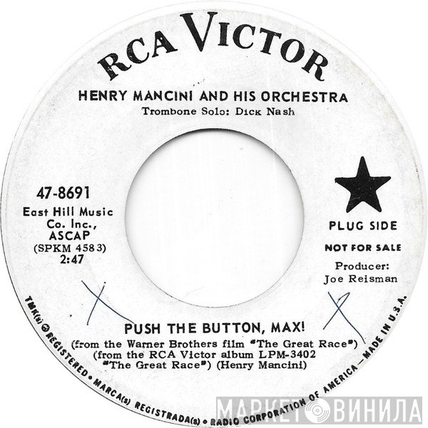 Henry Mancini And His Orchestra  - Push The Button, Max!