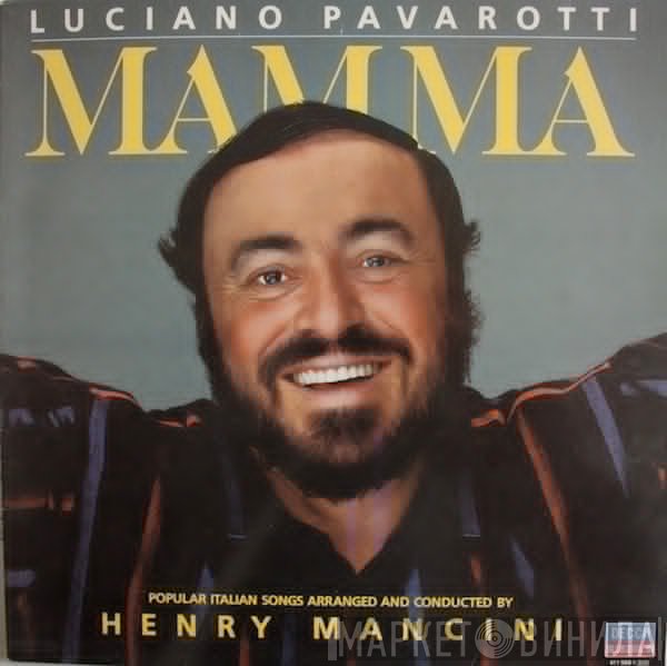 Henry Mancini, Luciano Pavarotti - Mamma