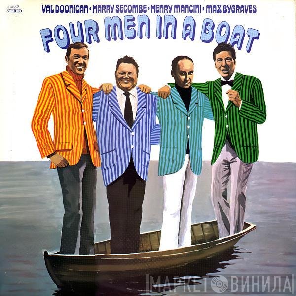 Henry Mancini, Max Bygraves, Val Doonican, Harry Secombe - Four Men In A Boat