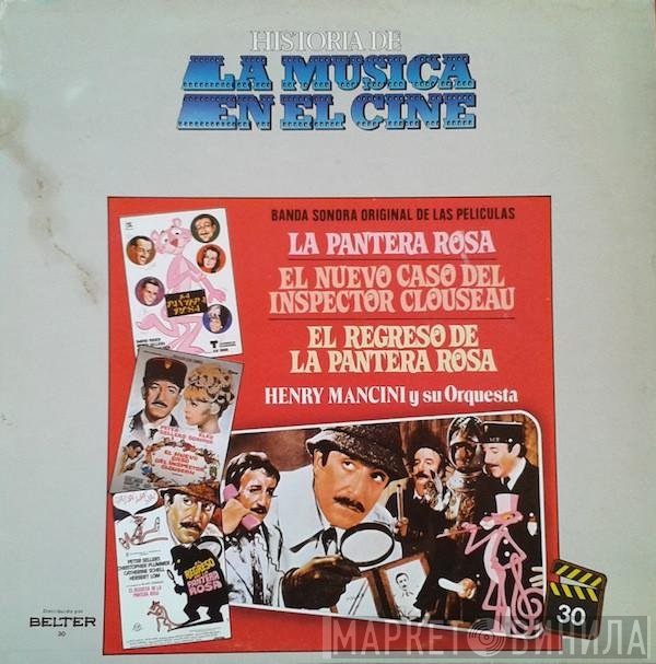 Henry Mancini Y Su Orquesta - Banda Sonora Original De Las Películas: La Pantera Rosa / El Nuevo Caso Del Inspector Clouseau / El Regreso De La Pantera Rosa