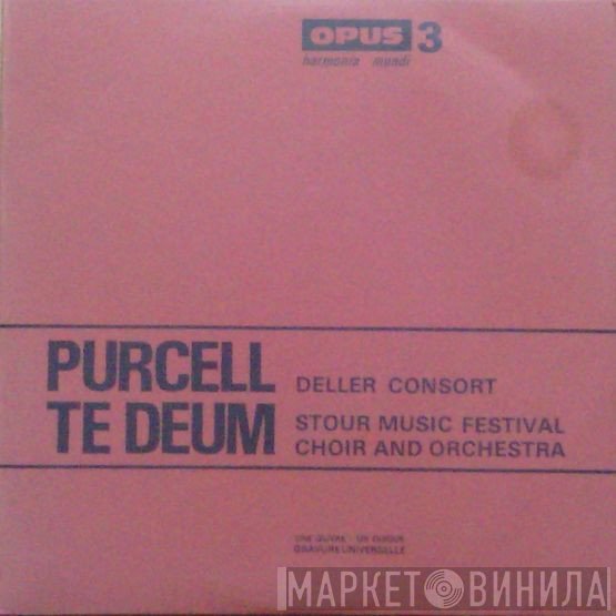 Henry Purcell / Deller Consort, Stour Music Festival Chamber Orchestra  - Te Deum