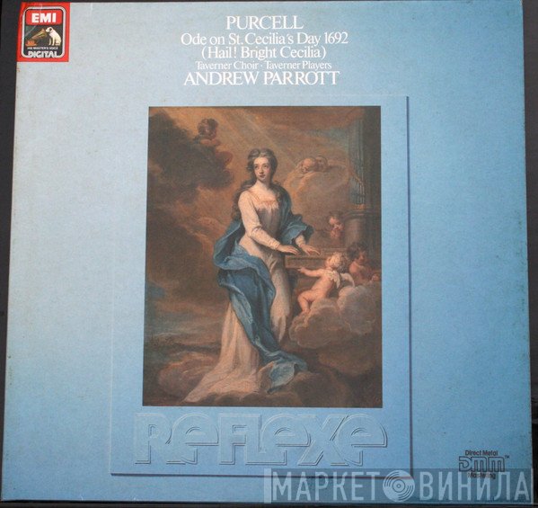 Henry Purcell, Andrew Parrott, Taverner Choir, Nicholas Brady, Taverner Players - Ode On St. Cecilia's Day 1692, "Hail! Bright Cecilia"