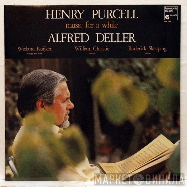 Henry Purcell, William Christie, Roderick Skeaping, Wieland Kuijken, Alfred Deller - Music For A While