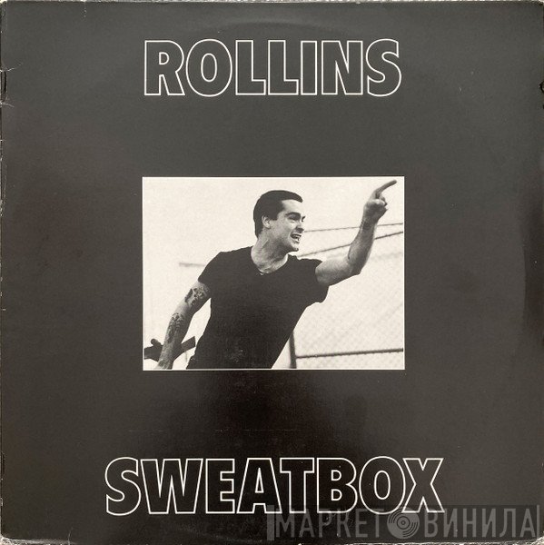 Henry Rollins  - Sweatbox
