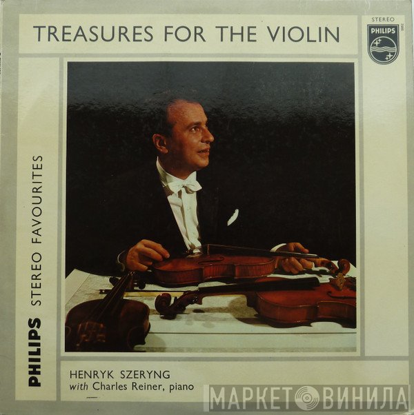 Henryk Szeryng - Treasures For The Violin