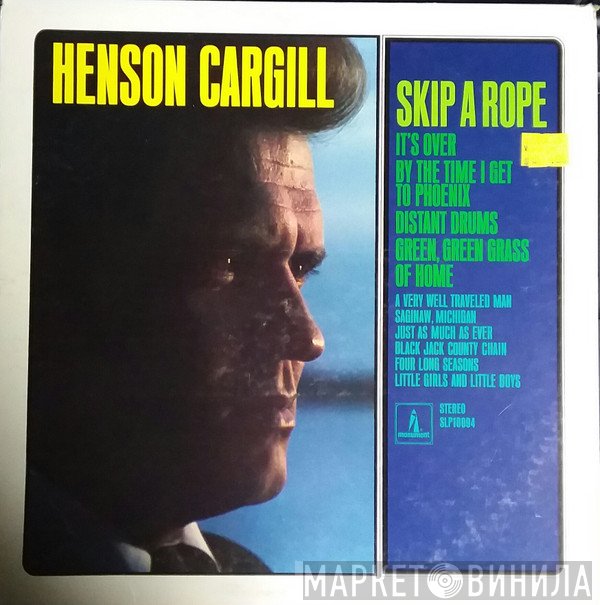 Henson Cargill  - Skip A Rope