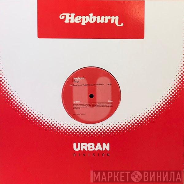 Hepburn - Bugs