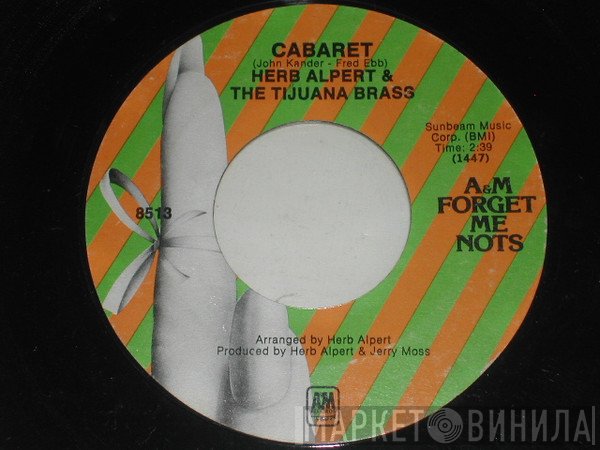 Herb Alpert, Herb Alpert &amp; The Tijuana Brass - Cabaret / This Guy's In Love With You
