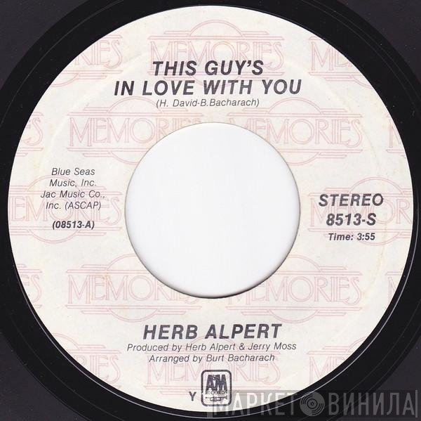 Herb Alpert, Herb Alpert &amp; The Tijuana Brass - This Guy's In Love With You / Cabaret