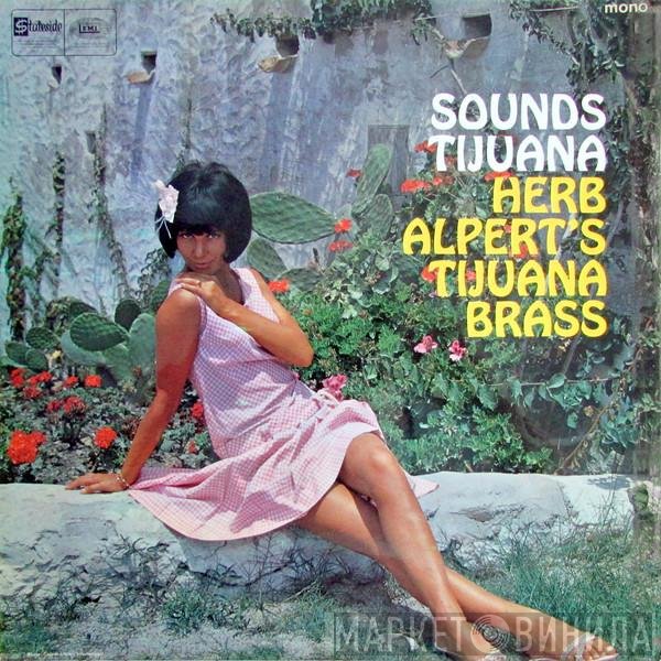 Herb Alpert & The Tijuana Brass - Sounds Tijuana