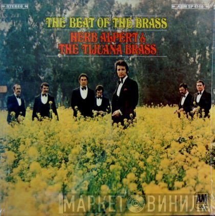 Herb Alpert &amp; The Tijuana Brass - The Beat Of The Brass