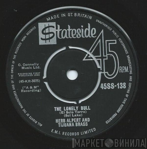 Herb Alpert & The Tijuana Brass - The Lonely Bull (El Solo Torro) / Acapulco 1922