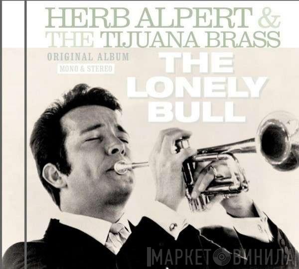 Herb Alpert & The Tijuana Brass - The Lonely Bull