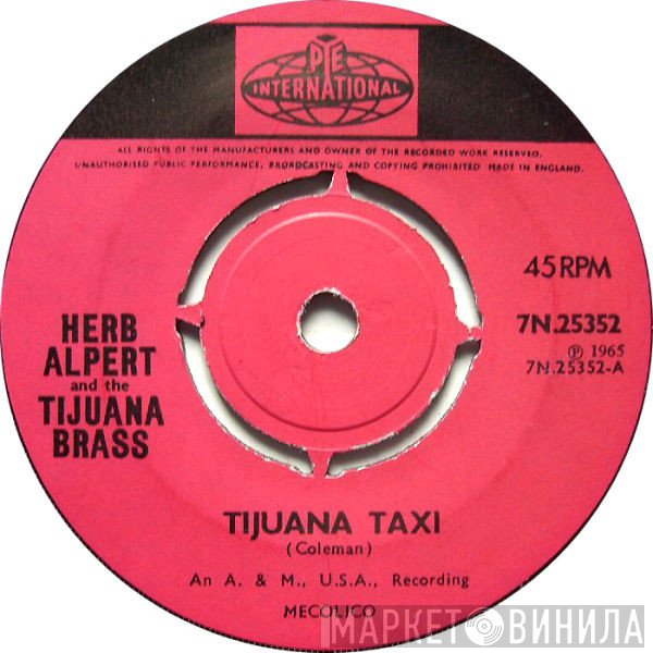 Herb Alpert &amp; The Tijuana Brass - Tijuana Taxi / Salud, Amor Y Dinero