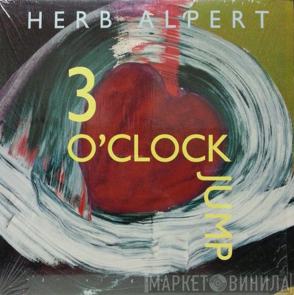 Herb Alpert  - 3 O'Clock Jump