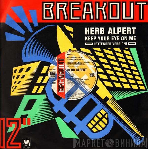 Herb Alpert - Keep Your Eye On Me