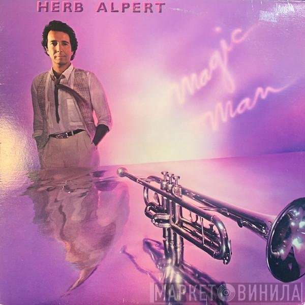 Herb Alpert  - Magic Man
