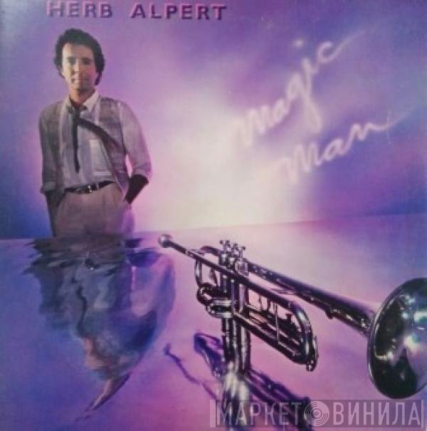 Herb Alpert  - Magic Man