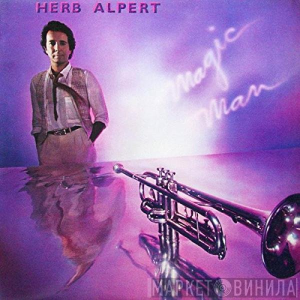 Herb Alpert  - Magic Man
