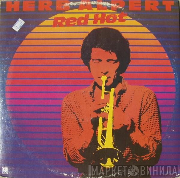 Herb Alpert  - Red Hot